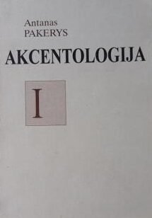 Akcentologija (1 dalis)