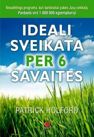 Ideali sveikata per 6 savaites