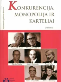 Konkurencija, monopolija ir karteliai