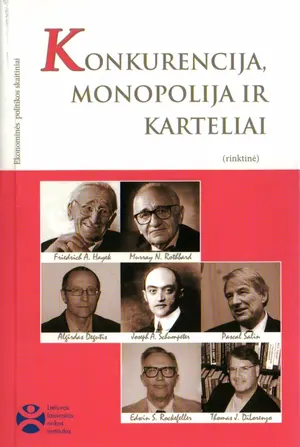Konkurencija, monopolija ir karteliai