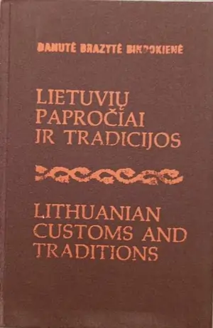 Lietuvių papročiai ir tradicijos