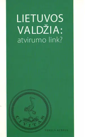 Lietuvos valdžia: atvirumo link?