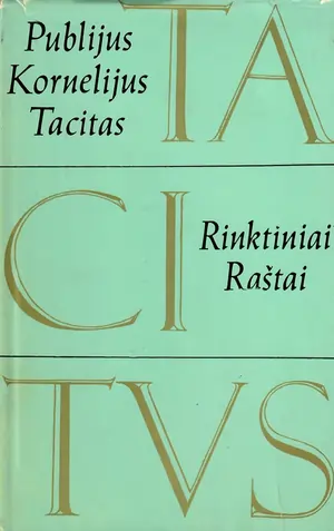 Rinktiniai raštai. Publijus Kornelijus Tacitas