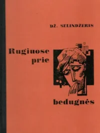 Rugiuose prie bedugnės