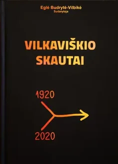 Vilkaviškio skautai 1920 - 2020