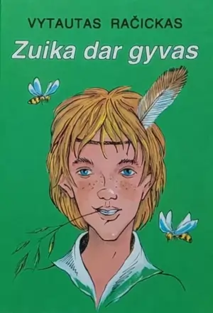 Zuika dar gyvas