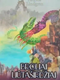 Broliai Liūtaširdžiai