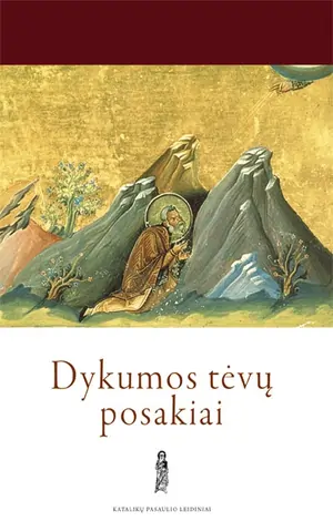 Dykumos tėvų posakiai