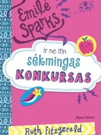 Emilė Sparks ir ne itin sėkmingas konkursas