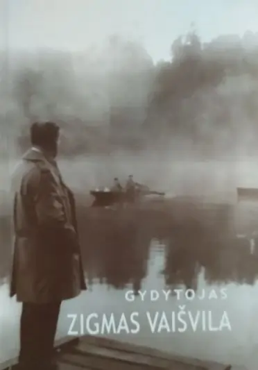 Gydytojas Zigmas Vaišvila