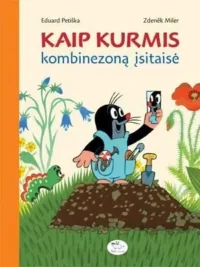 Kaip Kurmis kombinezoną įsitaisė (paklijuotas vienas lapas)
