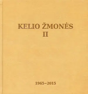 Kelio žmonės, II : 1965–2015
