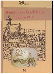 Money in the Czech Lands before 1919