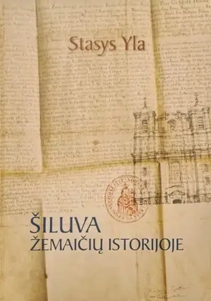 Šiluva Žemaičių istorijoje