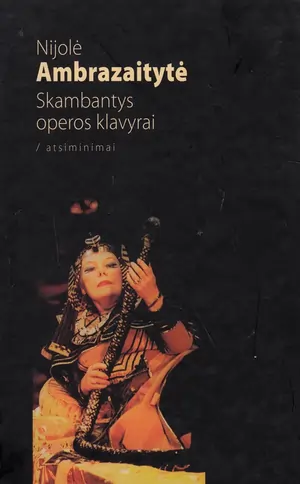 Skambantys operos klavyrai. Atsiminimai