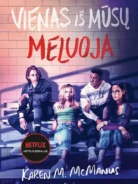 Vienas iš mūsų meluoja