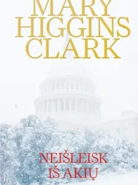 Neišleisk iš akių