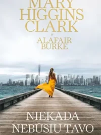 Niekada nebūsiu tavo