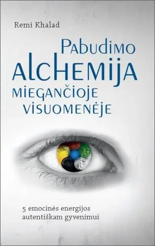 Pabudimo alchemija miegančioje visuomenėje
