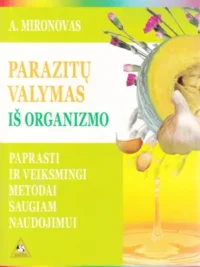 Parazitų valymas iš organizmo
