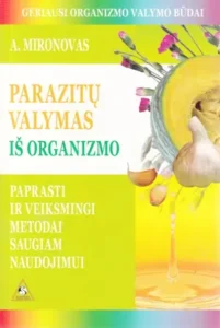 Parazitų valymas iš organizmo