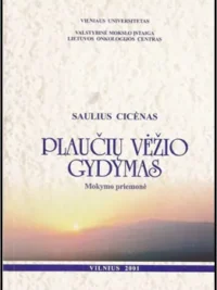 Plaučių vėžio gydymas. Mokomoji priemonė