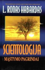 Scientologija. Mąstymo pagrindai