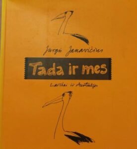 Tada ir mes. Laiškai iš Australijos