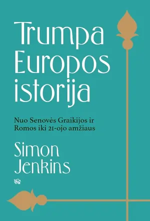 Trumpa Europos istorija (1)