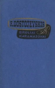 Broliai Karamazovai. I ir II tomai (1)