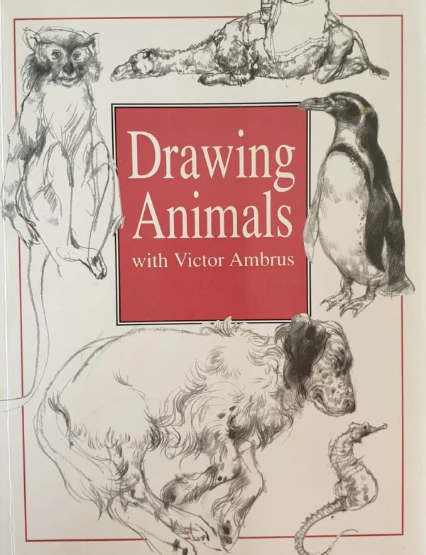 Drawing Animals by Victor Ambrus