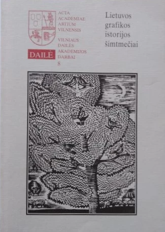 Lietuvos grafikos istorijos šimtmečiai