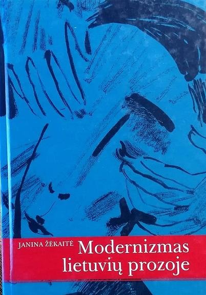 Modernizmas lietuvių prozoje