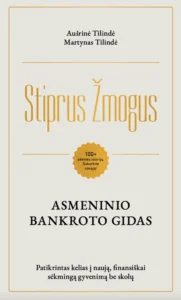 Stiprus žmogus asmeninio bankroto gidas