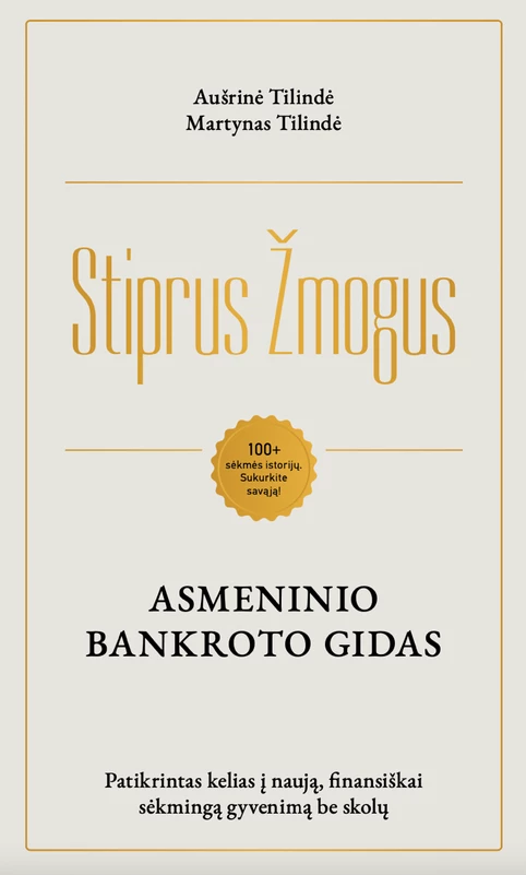Stiprus žmogus asmeninio bankroto gidas
