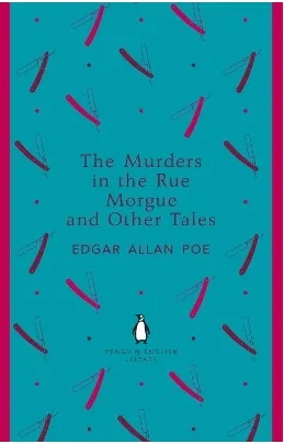 The Murders in the Rue Morgue and Other Tales