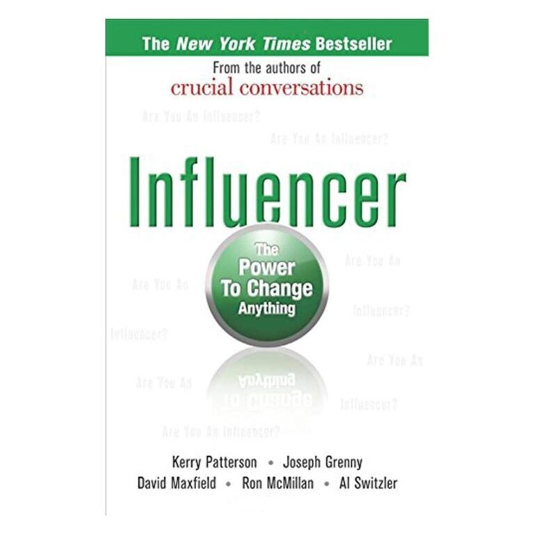 Influencer The Power to Change Anything