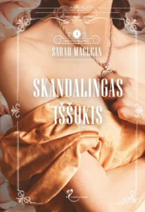 Skandalingas iššūkis. Buduaro paslaptys. 3 knyga