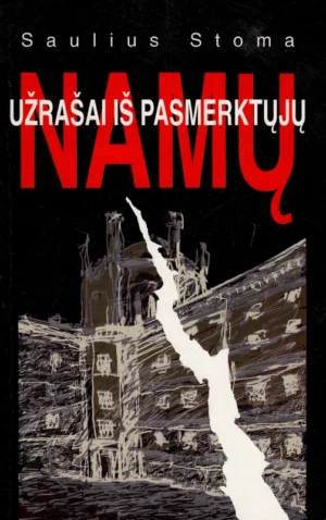 Užrašai iš pasmerktųjų namų