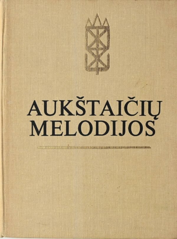 Aukštaičių melodijos