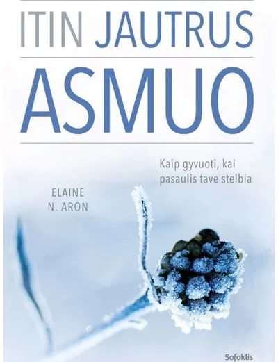 Itin jautrus asmuo