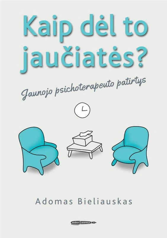Kaip dėl to jaučiatės