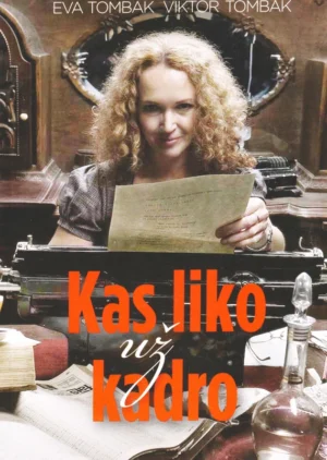 Kas liko už kadro