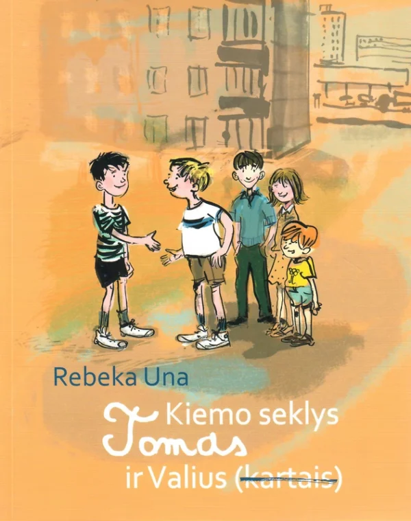 Kiemo seklys Tomas ir Valius