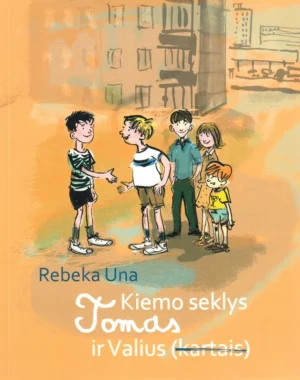 Kiemo seklys Tomas ir Valius