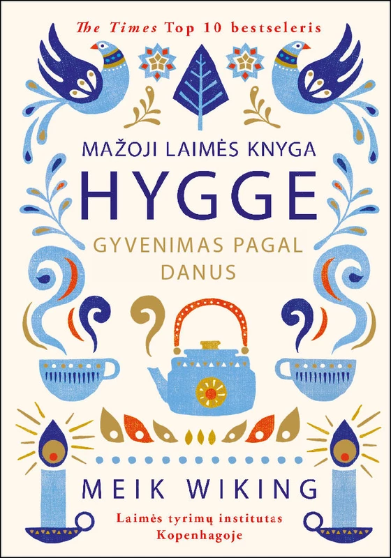 Mažoji laimės knyga. HYGGE