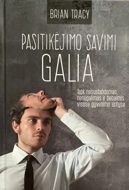 Pasitikėjimo savimi galia