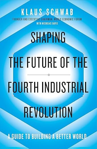 Shaping the Future of the Fourth Industrial Revolution