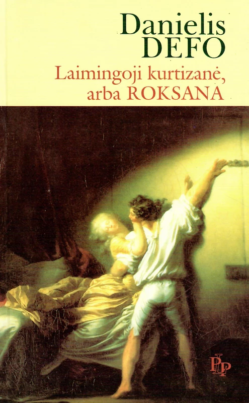 Laimingoji kurtizanė, arba Roksana