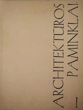 Architektūros paminklai I